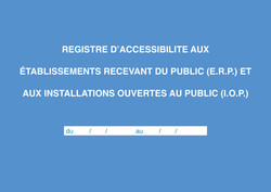 Registre d'Accessibilit pour Etablissements Recevant du Public